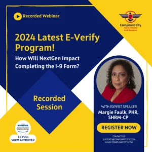 2024 Latest E-Verify Program!_Margie Faulk_compliant city