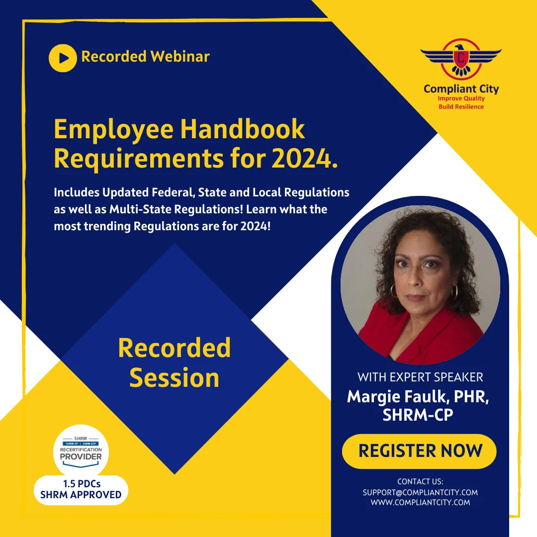 Employee Handbook Requirements for 2024. _Margie Faulk_compliant city