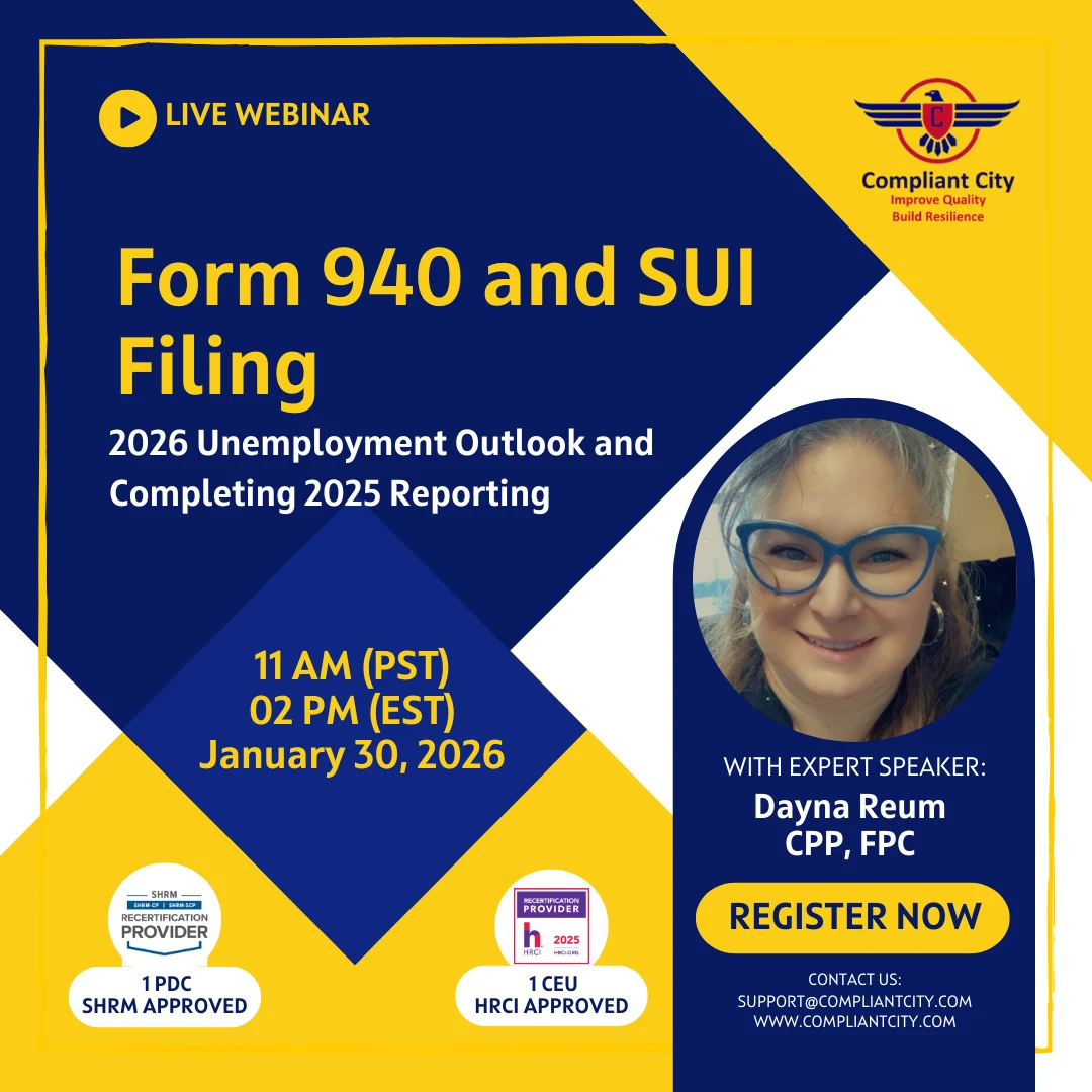 Form 940 and SUI Filing – 2026 Unemployment Outlook and Completing 2025 Reporting_compliant city_dayna reum's webinar