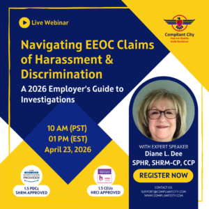 Navigating EEOC Claims of Harassment & Discrimination: A 2026 Employer’s Guide to Investigations