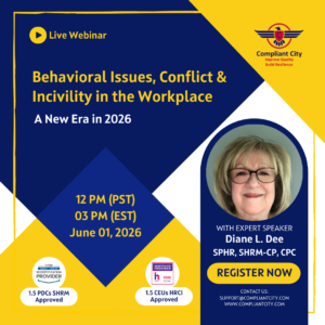 Behavioral Issues, Conflict & Incivility in the Workplace